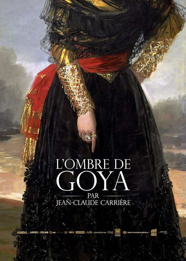 再見哥雅_：卡葉爾與布紐爾的最後巡禮 Goya, Carriere & the Ghost of Bunuel_電影海報