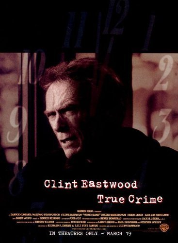 迫切的任務_True Crime (1999)_電影海報
