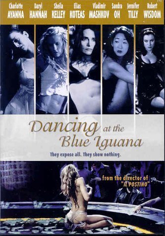 鋼管舞孃_Dancing at the Blue Iguana_電影海報