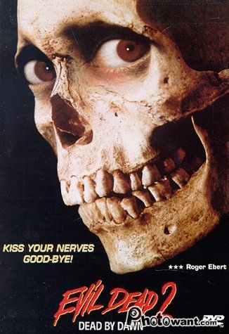 鬼玩人 4K數位修復版_Evil Dead 2:Dead by Dawn_電影海報