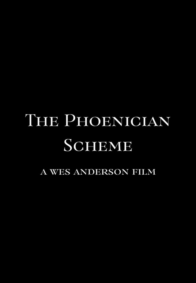 腓尼基計劃_The Phoenician Scheme_電影海報
