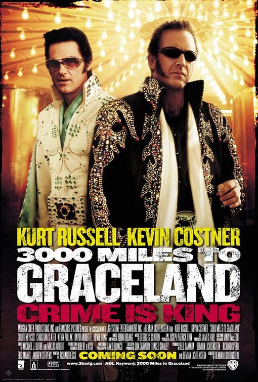 驚天駭地_3000 Miles to Graceland_電影海報