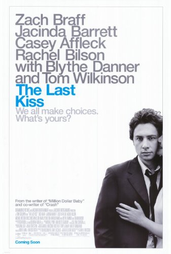 終情之吻_The Last Kiss (2006)_電影海報